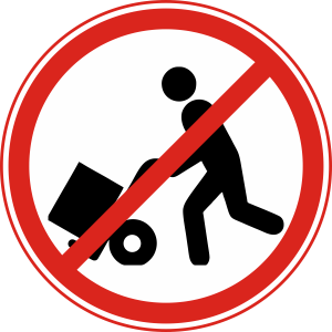 Handcart entry is prohibited